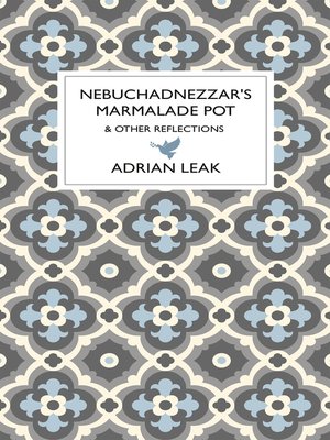 cover image of Nebuchadnezzar's Marmalade Pot